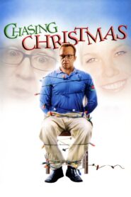 Chasing Christmas 2005 on netflix