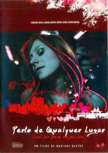 Perto de Qualquer Lugar 2007 on netflix