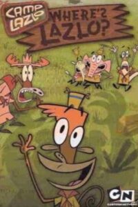 Camp Lazlo: Where’s Lazlo? 2007 on netflix