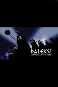 Daleks! Conquer and Destroy 2010 on netflix