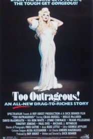 Too Outrageous! 1987 on netflix