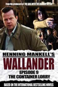 Wallander: The Container Lorry 2006 on netflix