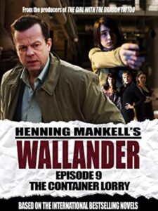 Wallander: The Container Lorry 2006 on netflix