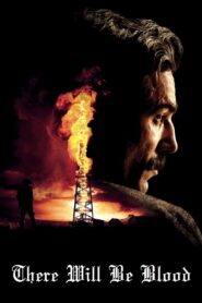 There Will Be Blood 2007 on netflix