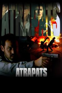 Atrapats 2012 on netflix
