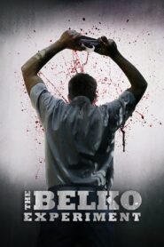 The Belko Experiment 2016 on netflix