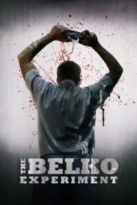 The Belko Experiment 2016 on netflix