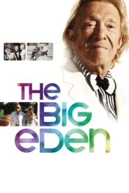 The Big Eden 2011 on netflix
