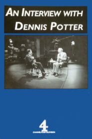 An Interview with Dennis Potter 1994 on netflix