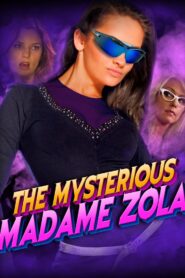 The Mysterious Madame Zola 2010 on netflix