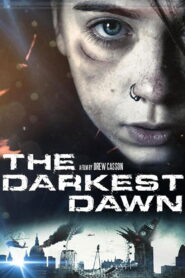The Darkest Dawn 2016 on netflix