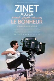 Zinet, Algiers, Happiness 2023 on netflix