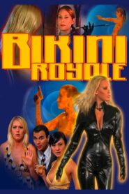 Bikini Royale 2008 on netflix