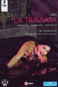 Verdi: La Traviata (Teatro Regio di Parma) 2007 on netflix