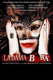 La dama boba 2006 on netflix