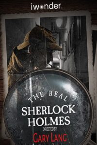 The Real Sherlock Holmes 2012 on netflix