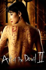 Art of the Devil 2 2005 on netflix