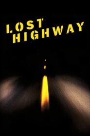 Lost Highway 1997 on netflix