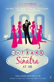 To Be Frank: Sinatra at 100 2015 on netflix