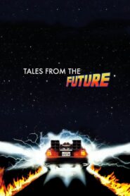 Tales from the Future 2010 on netflix