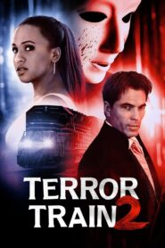 Terror Train 2 2022 on netflix