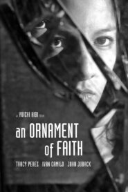 An Ornament of Faith 2017 on netflix