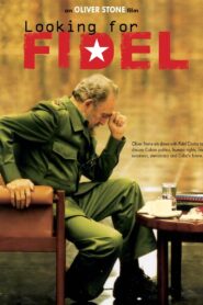 Looking for Fidel 2004 on netflix