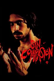 Sin compasión 1994 on netflix
