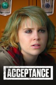 Acceptance 2009 on netflix