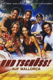Und tschüss! Auf Mallorca 1996 on netflix