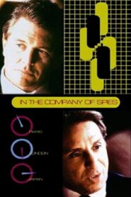 In the Company of Spies 1999 on netflix