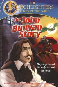 Torchlighters: The John Bunyan Story 2006 on netflix