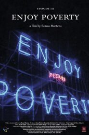 Enjoy Poverty 2009 on netflix