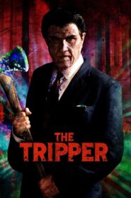 The Tripper 2006 on netflix