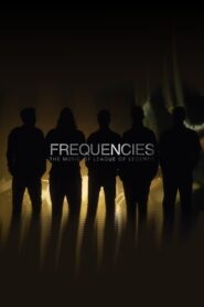 Frequencies: The Music of League of Legends 2015 on netflix