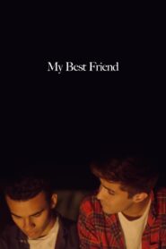 My Best Friend 2019 on netflix