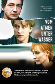 Vom Atmen unter Wasser 2008 on netflix
