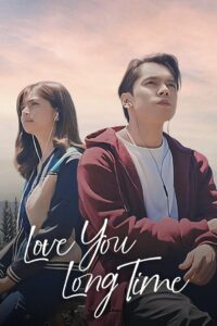 Love You Long Time 2023 on netflix