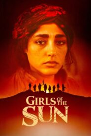Girls of the Sun 2018 on netflix