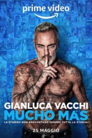 Gianluca Vacchi – Mucho Más 2022 on netflix