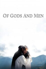 Of Gods and Men 2010 on netflix