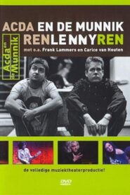 Acda & de Munnik: Ren Lenny Ren 2006 on netflix