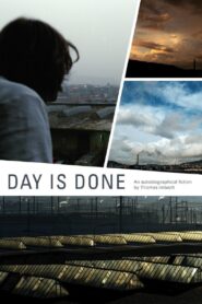 Day Is Done 2011 on netflix