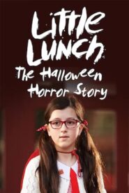 Little Lunch: The Halloween Horror Story 2016 on netflix