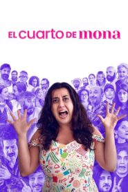 El cuarto de Mona 2021 on netflix