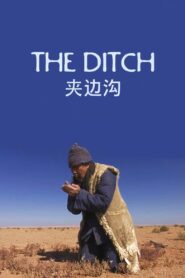 The Ditch 2011 on netflix
