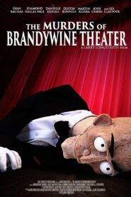 The Murders of Brandywine Theater 2014 on netflix