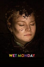 Wet Monday 2024 on netflix