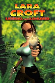 Lara Croft: Lethal and Loaded 2001 on netflix