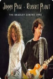 Robert Plant & Jimmy Page – Live On Stage 1995 on netflix